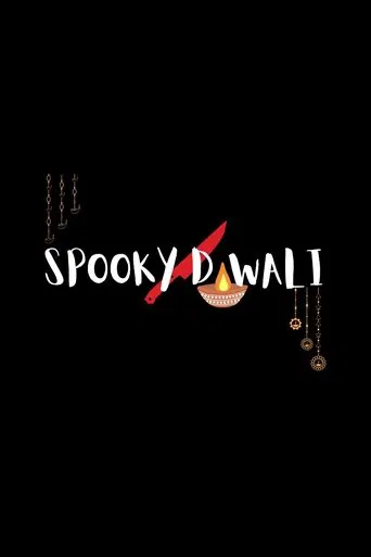 Watch Spooky Diwali