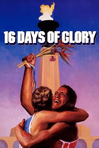 Watch 16 Days of Glory
