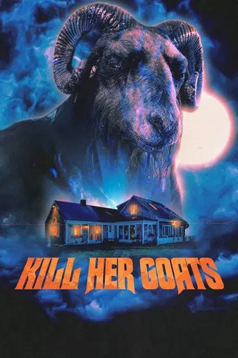 Watch Kill Her Goats