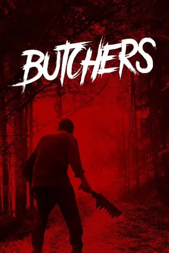 Watch Butchers