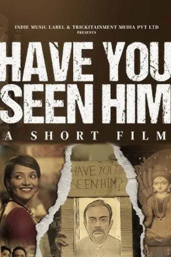 Have You Seen Him?