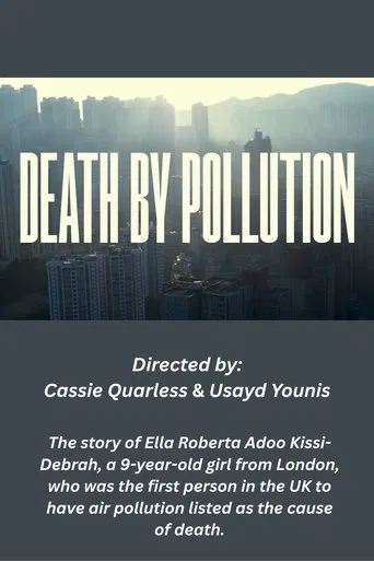 Watch Death by Pollution