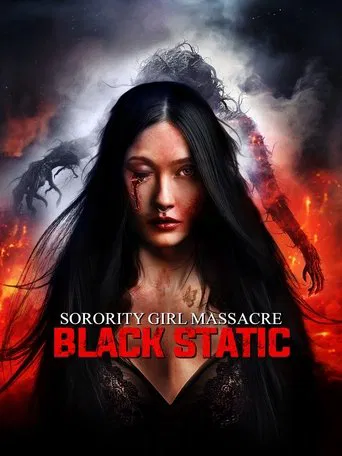 Watch Sorority Girl Massacre: Black Static at the Moment of Death