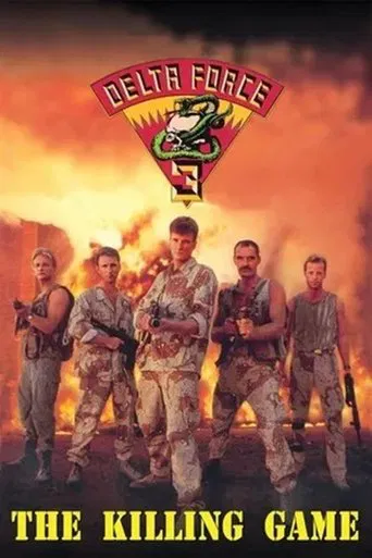 Watch Delta Force 3: The Killing Game