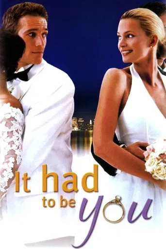 Watch It Had to Be You