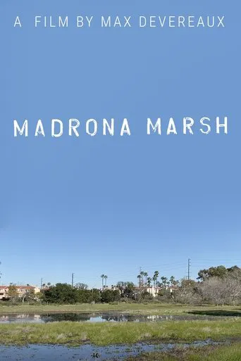 Watch Madrona Marsh