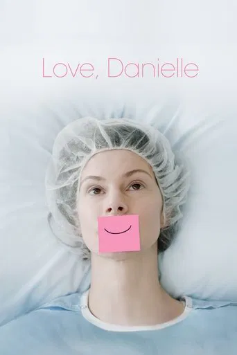 Watch Love, Danielle