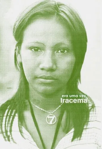 Once Upon a Time There Was Iracema