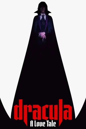 Watch Dracula: A Love Tale