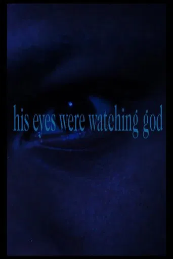 Watch His Eyes Were Watching God