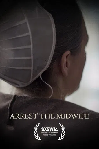 Arrest the Midwife
