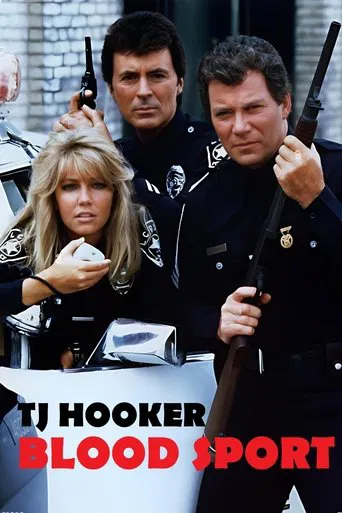 Watch T.J. Hooker: Blood Sport