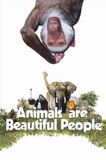Watch Animals Are Beautiful People