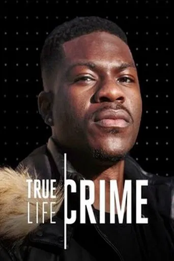 Watch True Life Crime