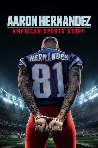 Watch American Sports Story: Aaron Hernandez