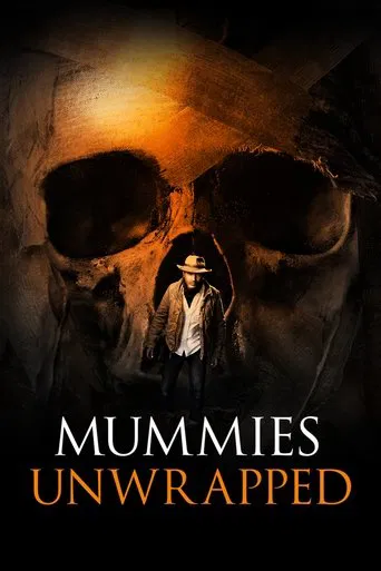 Watch Mummies Unwrapped