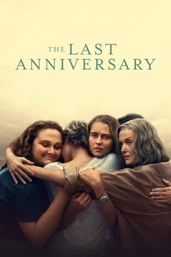 Watch The Last Anniversary