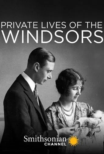 Private Lives of the Windsors