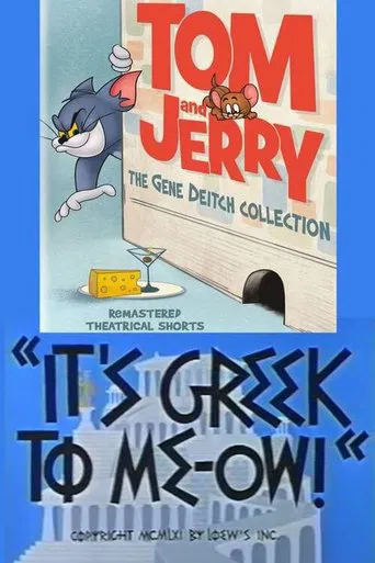 Watch It's Greek to Me-ow!