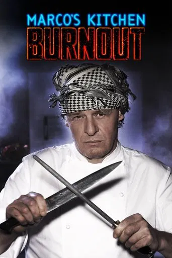 Watch Marco's Kitchen Burnout