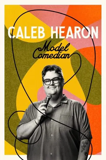 Watch Caleb Hearon: Model Comedian