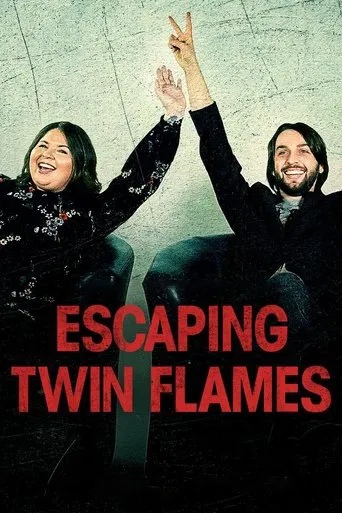 Watch Escaping Twin Flames