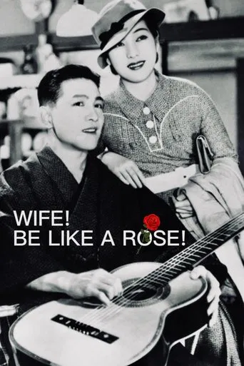 Wife! Be Like a Rose!