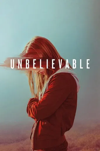 Watch Unbelievable