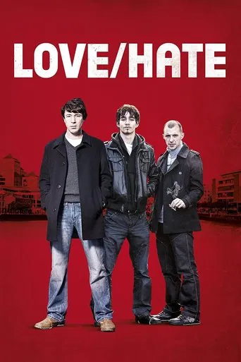 Watch Love/Hate
