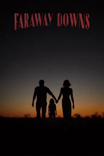 Watch Faraway Downs