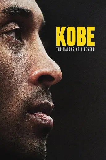 Watch Kobe: The Making of a Legend