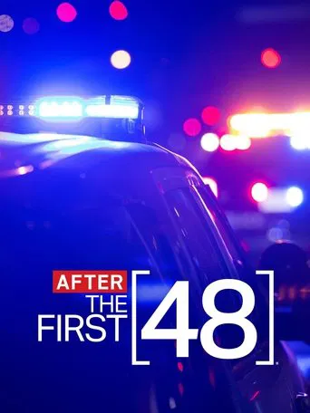 Watch After the First 48
