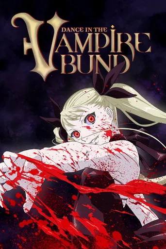 Watch Dance in the Vampire Bund
