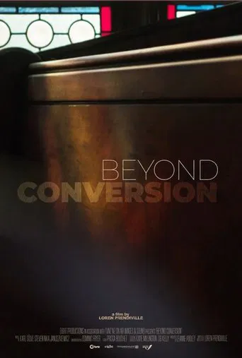 Watch Beyond Conversion