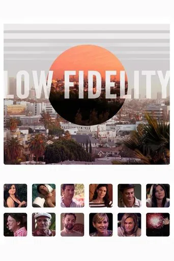 Watch Low Fidelity