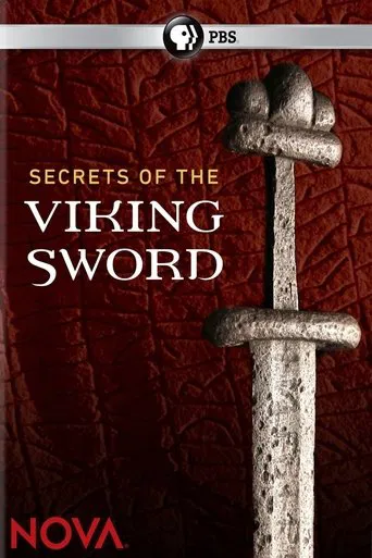 Watch NOVA: Secrets of the Viking Sword