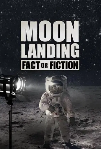 Moon Landing Fact or Fiction