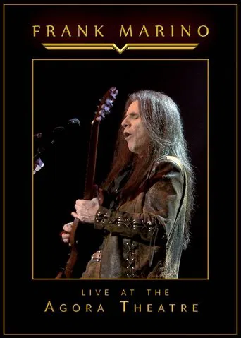 Watch Frank Marino - Live At The Agora Theatre