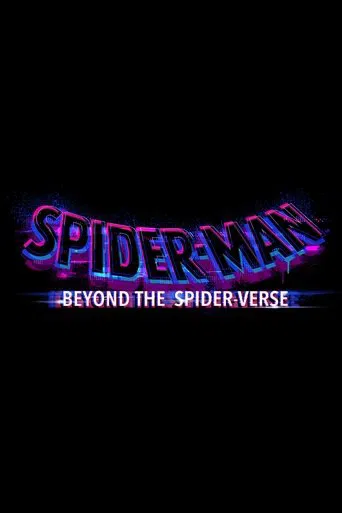 Watch Spider-Man: Beyond the Spider-Verse