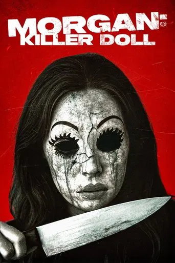 Morgan: Killer Doll