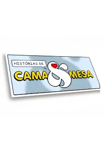 Histórias de Cama & Mesa