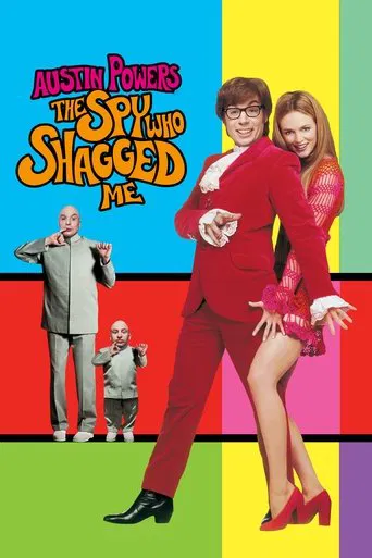 Watch Austin Powers: The Spy Who Shagged Me