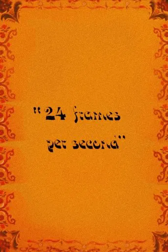 Watch 24 Frames Per Second