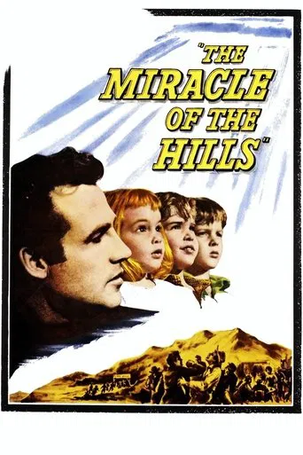 The Miracle of the Hills