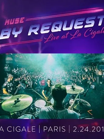 Watch Muse: Live at La Cigale