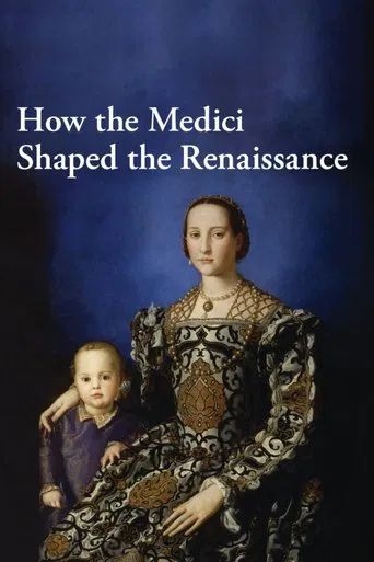 How the Medici Shaped the Renaissance