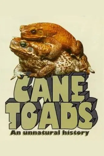 Cane Toads: An Unnatural History
