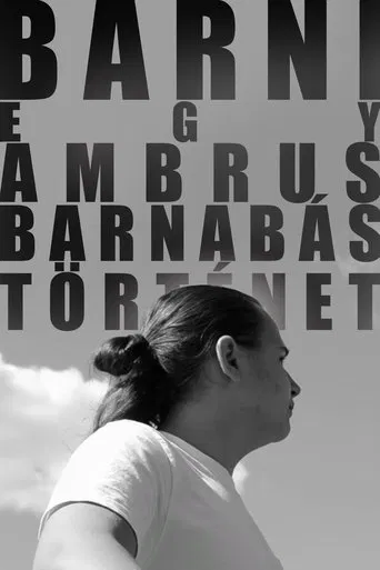 BARNI: A Barnabás Ambrus Story