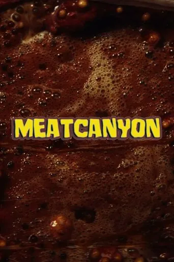 Watch MEATCANYON