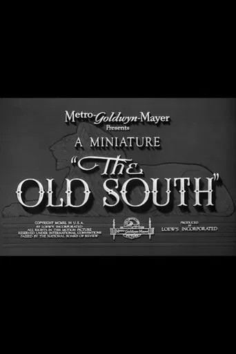 Watch The Old South